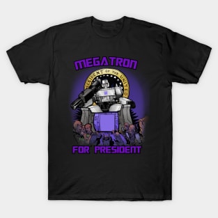 Megatron for President T-Shirt